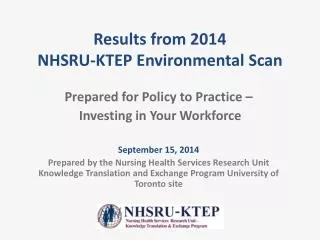 Results from 2014 NHSRU-KTEP Environmental Scan