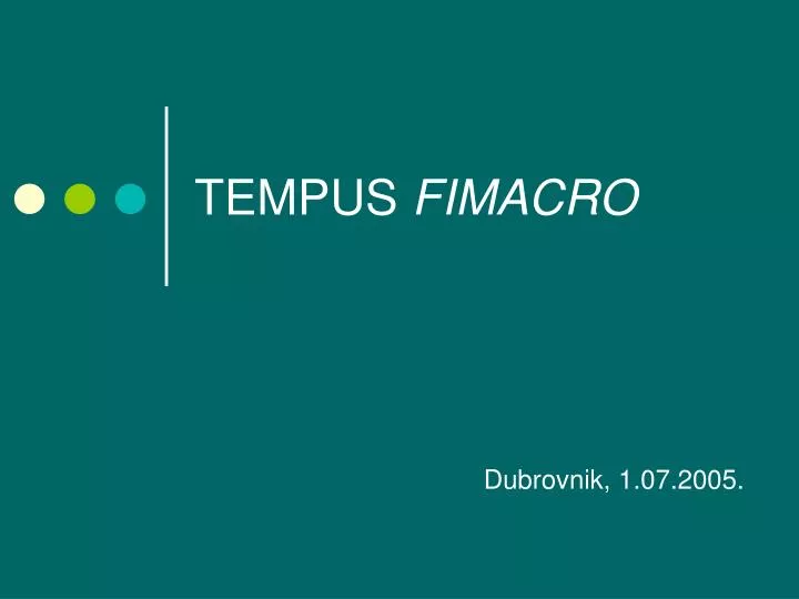 tempus fimacro