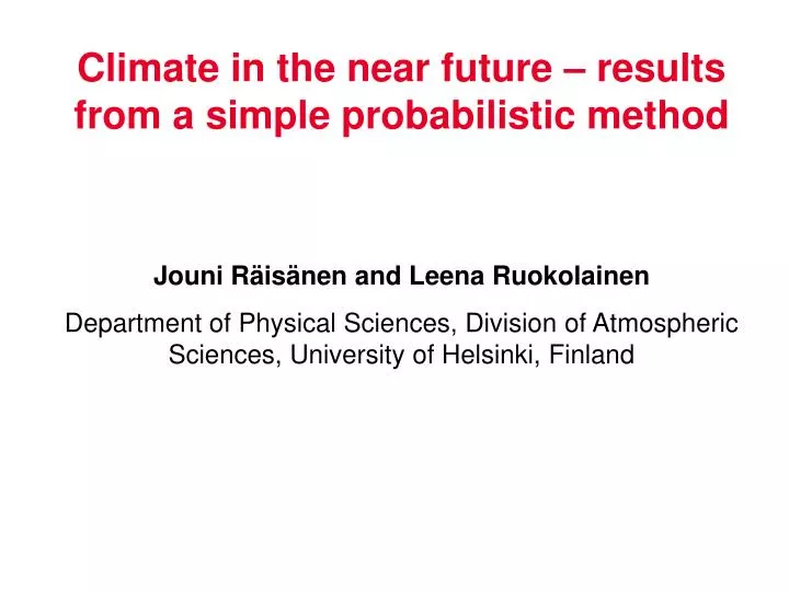 climate in the near future results from a simple probabilistic method