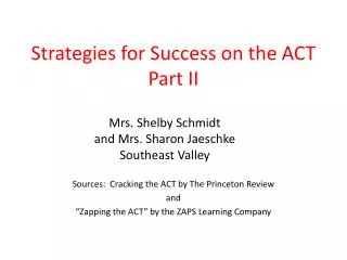 Strategies for Success on the ACT Part II