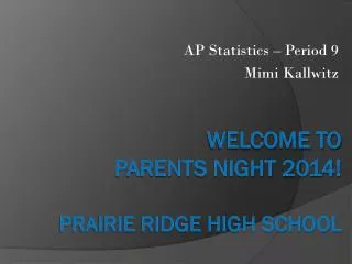 ap statistics period 9 mimi kallwitz