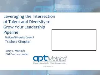 Leveraging the Intersection of Talent and Diversity to Grow Your Leadership Pipeline