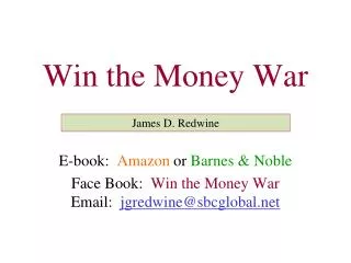 Win the Money War