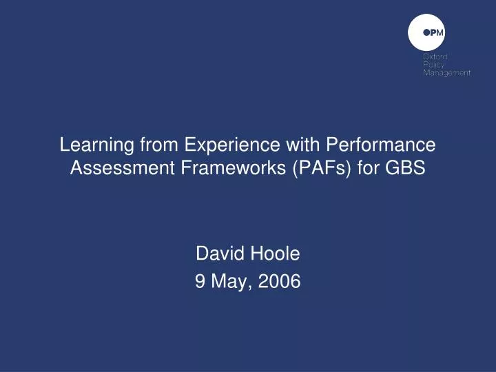 learning from experience with performance assessment frameworks pafs for gbs