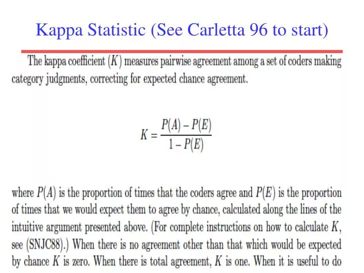 kappa statistic see carletta 96 to start