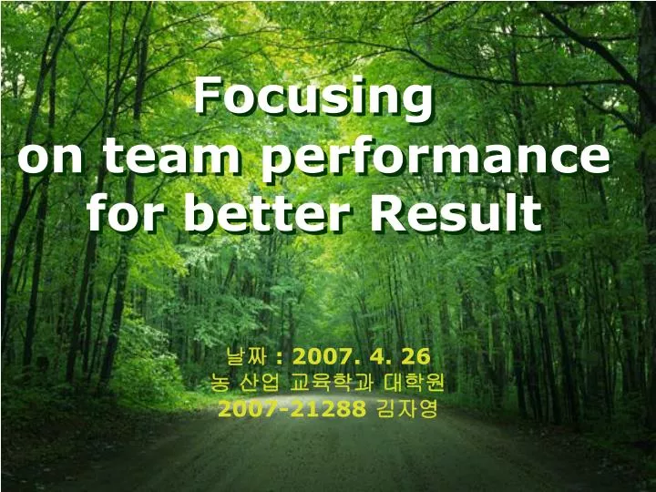 f ocusing on team performance for better result