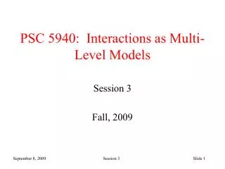 PSC 5940: Interactions as Multi-Level Models