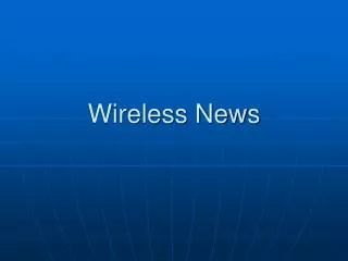 Wireless News