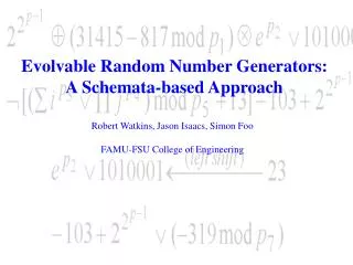 Evolvable Random Number Generators: A Schemata-based Approach