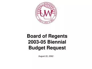 Board of Regents 2003-05 Biennial Budget Request