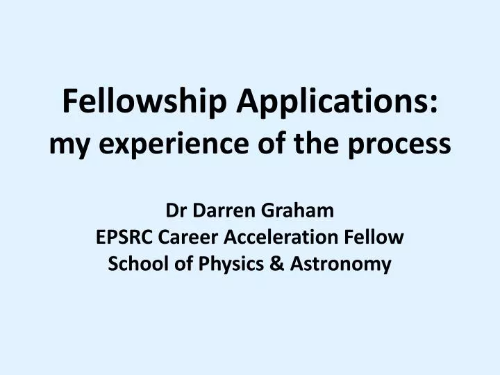 fellowship applications my experience of the process