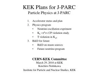 KEK Plans for J-PARC Particle Physics at J-PARC