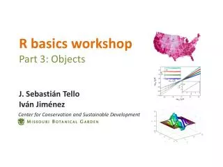 R basics workshop Part 3: Objects