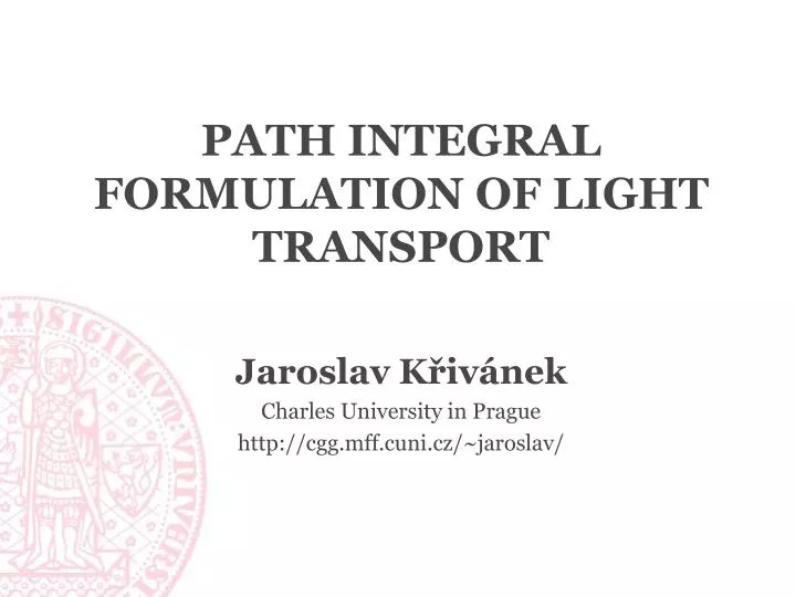 path integral formulation of light transport