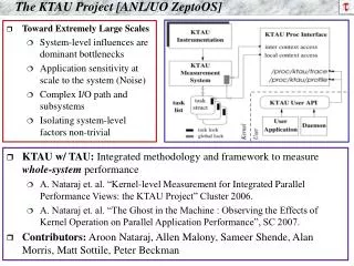 The KTAU Project [ANL/UO ZeptoOS]