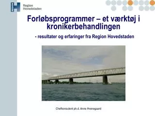 forl bsprogrammer et v rkt j i kronikerbehandlingen