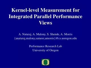 Kernel-level Measurement for Integrated Parallel Performance Views