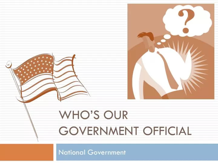 who s our government official