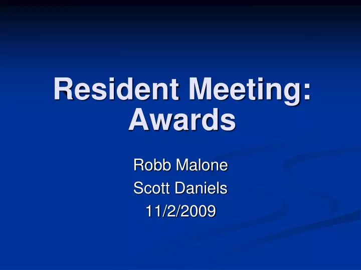 resident meeting awards