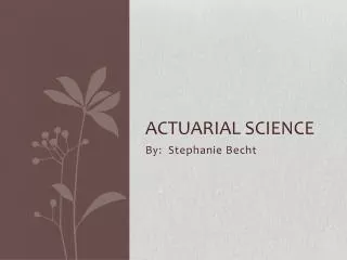 Actuarial Science