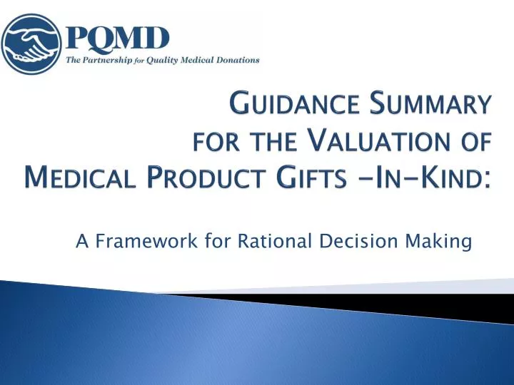 guidance summary for the valuation of medical product gifts in kind
