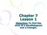 Geometry: Finding Areas of Parallelograms & Triangles - slide 1