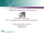 HIPAA Collaborative of Wisconsin Fall 2007 Conference - slide 1