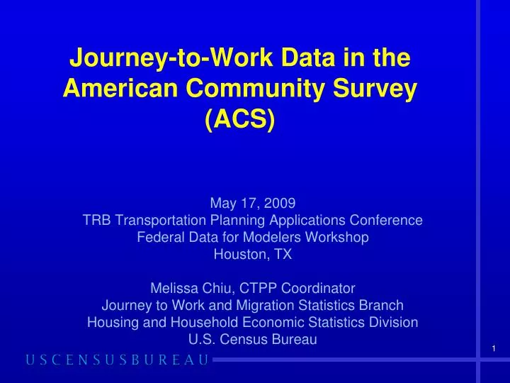 journey to work data in the american community survey acs