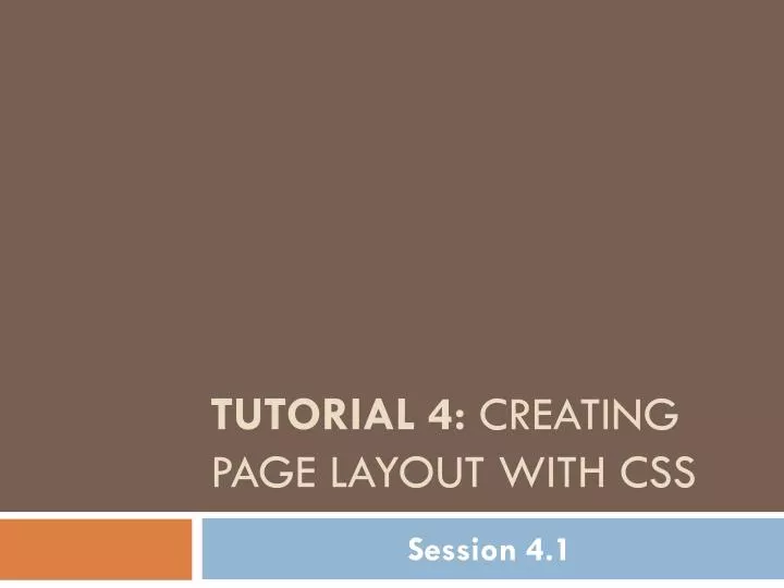 tutorial 4 creating page layout with css