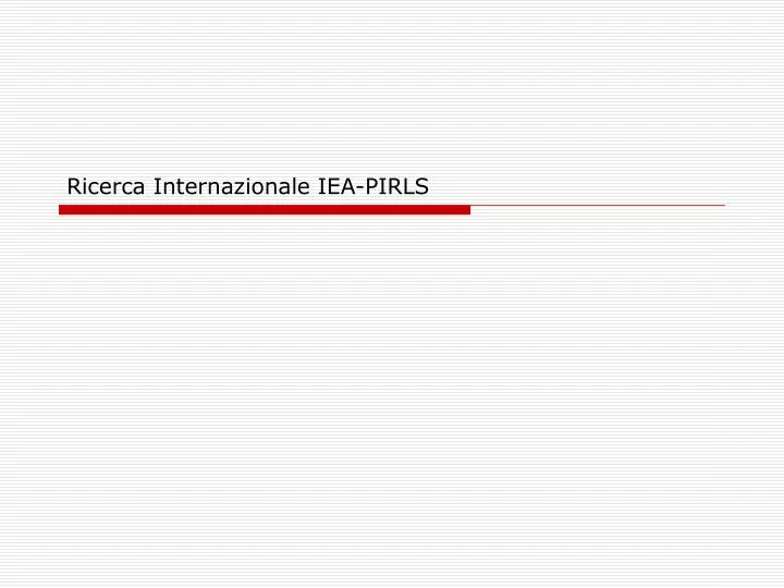 ricerca internazionale iea pirls