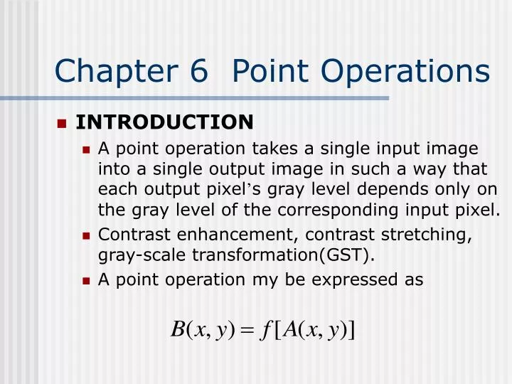 chapter 6 point operations