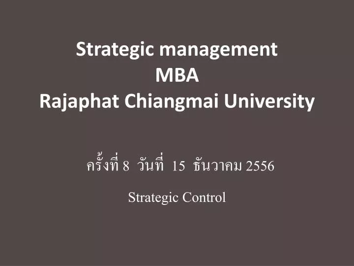 strategic management mba rajaphat chiangmai university