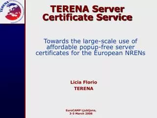 TERENA Server Certificate Service