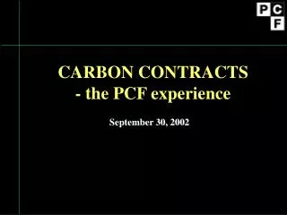 CARBON CONTRACTS - the PCF experience