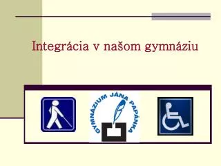 integr cia v na om gymn ziu