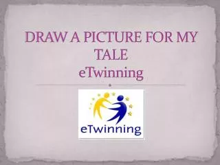 draw a picture for my tale etwinning