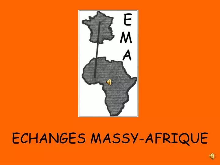 echanges massy afrique