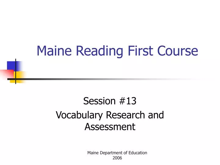 maine reading first course