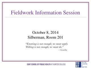 Fieldwork Information Session