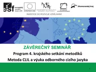 z v re n semin program 4 krajsk ho setk n metodik metoda clil a v uka odborn ho ciz ho jazyka
