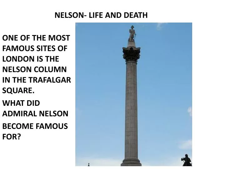 nelson life and death