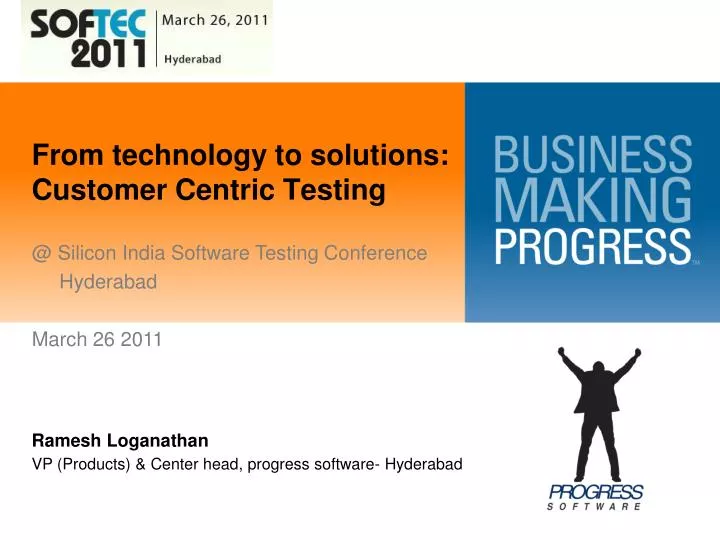 from technology to solutions customer centric testing