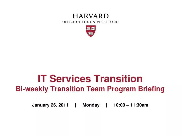 it services transition bi weekly transition team program briefing