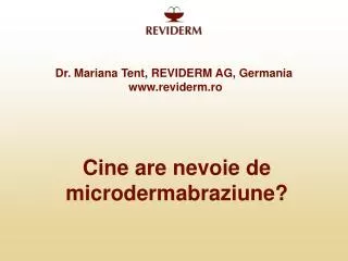 dr mariana tent reviderm ag germania www reviderm ro