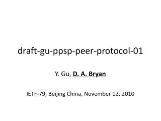 draft gu ppsp peer protocol 01