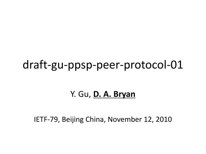 draft gu ppsp peer protocol 01