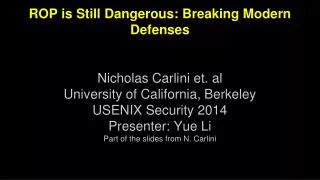 ROP is Still Dangerous: Breaking Modern Defenses