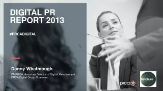 DIGITAL PR REPORT 2013 #PRCADIGITAL