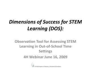 Dimensions of Success for STEM Learning (DOS):
