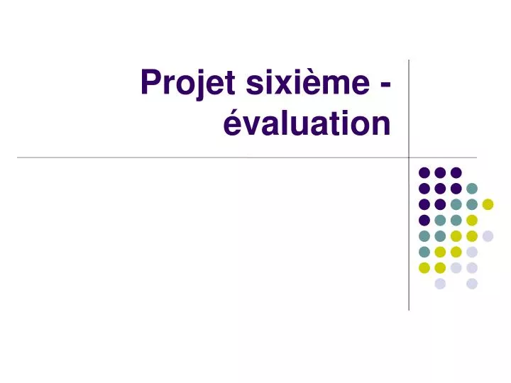 projet sixi me valuation